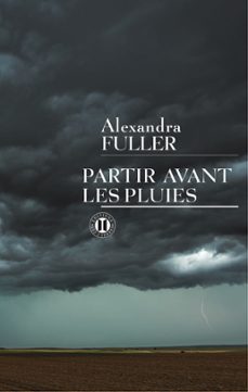 partir avant les pluies (ebook)-alexandra fuller-9782848932040