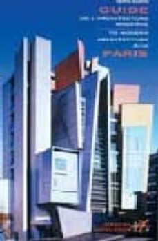 guide de l architecture moderne a paris= guide to modern architec ture in paris-herve martin-9782862272740