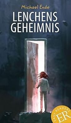 lenchens geheimnis (a1-a2) (easy readers)-michael ende-9783126758840