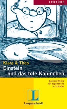 einstein und das tote kaninchen (lekture 2): leichte krimis fur j ugendliche in 3 stufen-9783468477140