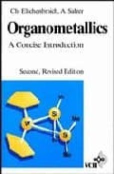 organometallics: a concise introductions (second, revised edition )-christoph elschenbroich-a. salzer-9783527281640