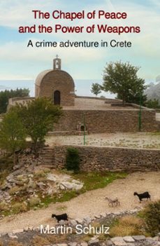 the chapel of peace  and the power of weapons (ebook)-martin schulz-9783565192540