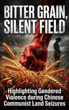 bitter grain, silent field (ebook)-corbin holt-9783565409440