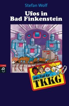 tkkg - ufos in bad finkenstein (ebook)-stefan wolf-9783641013240
