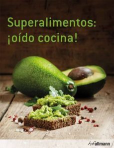 superalimentos: oido cocina!-hannah frey-9783848010240