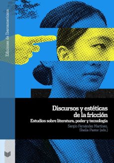 discursos y esteticas de la friccion (ebook)-9783968698540