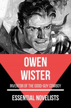 essential novelists - owen wister (ebook)-owen wister-9783969692240