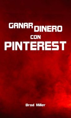 ganar dinero con pinterest (ebook)-brad miller-9783985102440