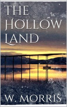 the hollow land (ebook)-william morris-9786050403640