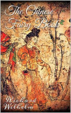 the chinese fairy book (ebook)-richard wilhelm-richard wilhelm-9786050423440