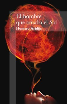 el hombre que amaba el sol (ebook)-9786071112040