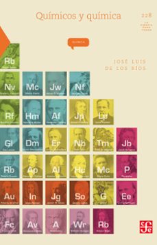 quimicos y quimica (ebook)-jose luis de los rios-9786071615640