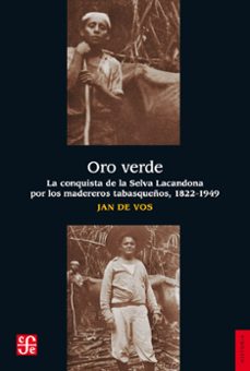 oro verde (ebook)-jan de vos-9786071631640