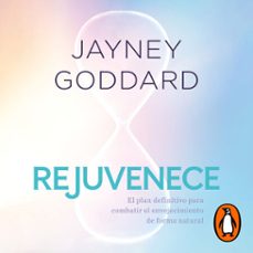 rejuvenece (audiolibro)-jayney goddard-9786073851640