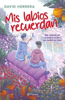 mis labios recuerdan (ebook)-david herrera-9786073926140