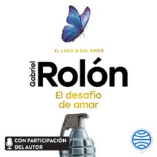 el desafío de amar (audiolibro)-gabriel rolon-9786073933940