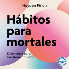 habitos para mortales (audiolibro)-hayden finch-9786073943840