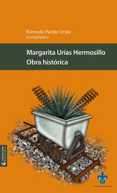 obra historica (ebook)-margarita urías hermosillo-9786075025940