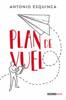 plan de vuelo (ebook)-antonio esquinca-9786075571140