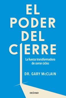 el poder del cierre (ebook)-gary mcclain-9786075840840