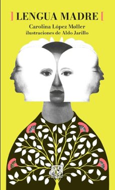 lengua madre (ebook)-carolina lópez møller-9786076420140