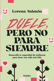 duele, pero no para siempre (ebook)-lorena salmon-9786125115140