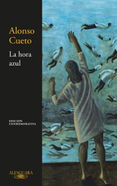 la hora azul (ebook)-alonso cueto-9786125195340