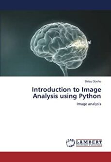 introduction to image analysis using python-belay goshu-9786205509340