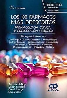 los 100 farmacos mas prescritos. farmacologia clinica y prescripcion practica-9786287681040