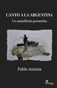 canto a la argentina (ebook)-pablo ananía-9786316521040