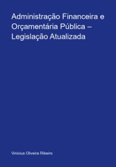 administraço financeira e orçamentaria publica  legislaço atualizada (ebook)-vinicius oliveira ribeiro-9786501006840