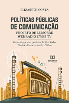 politicas publicas de comunicaço (ebook)-elizabeth costa-9786525247540