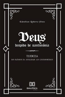 deus despido de santimônia-edenilson roberto pinto-9786525248240