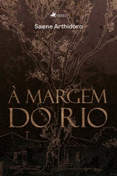 a margem do rio (ebook)-saene arthidoro-9786525462240