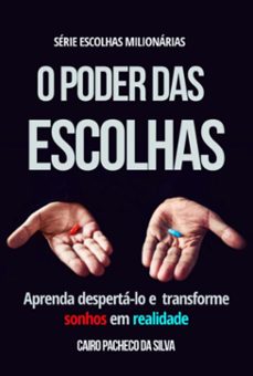 o poder das escolhas (ebook)-cairo pacheco da silva-9786526609040