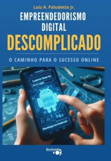 empreeendedorismo digital descomplicado (ebook)-luiz antonio paludetto junior-9786526612040
