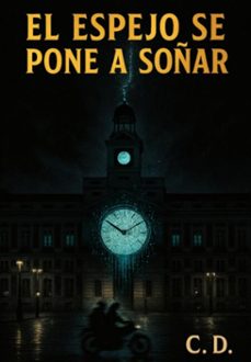 el espejo se pone a soñar (ebook)-conciencia desencadenada-9786526660140