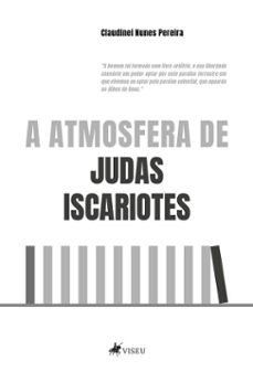 a atmosfera de judas iscariotes (ebook)-claudinei nunes pereira-9786528017140