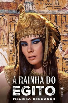 a rainha do egito (ebook)-melissa bernardo-9786528032440