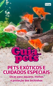 guia dos pets - pets exoticos e cuidados especiais (ebook)-9786554744140