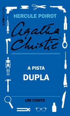 a pista dupla: um conto de hercule poirot (ebook)-agatha christie-9786556660240