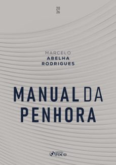 manual da penhora - 1ed - 2026 (ebook)-marcelo abelha rodrigues-9786561208840