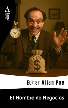 el hombre de negocios (ebook)-edgar allan poe-9786561339940