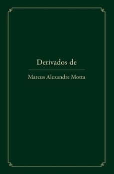 derivados de (ebook)-marcus alexandre motta-9786588686140