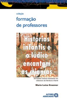 historias infantis e o ludico encantam as crianças (ebook)-maria luiza kraemer-9786588717240