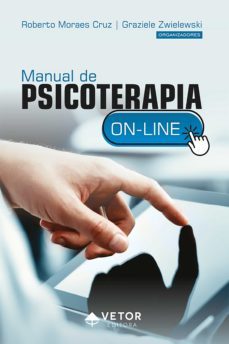 manual de psicoterapia on-line (ebook)-roberto moraes cruz-graziele zwielewski-9786589914440