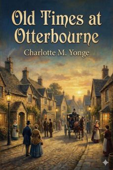 old times at otterbourne (ebook)-9786726003440