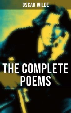 the complete poems of oscar wilde (ebook)-9788027236640
