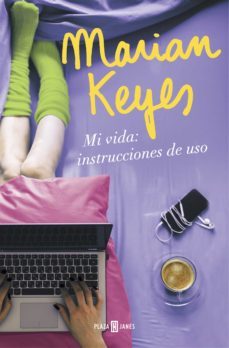 mi vida: instrucciones de uso-marian keyes-9788401018640