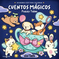 cuentos mágicos (fuzzy tales) (fuzzy)-vivi tinta-9788401041440